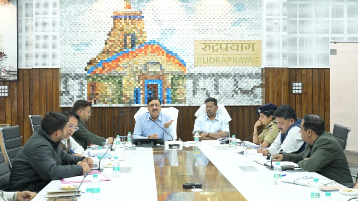 आयुक्त गढ़वाल ने की श्री केदारनाथ यात्रा व्यवस्थाओं की व्यापक समीक्षा, अधिकारियों को दिए आवश्यक दिशा-निर्देश।